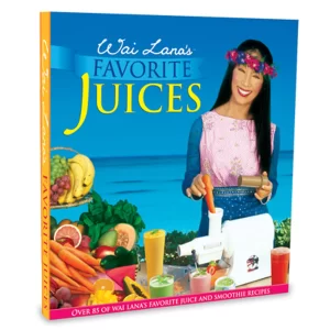 Wai Lana's Favorite Juices Book